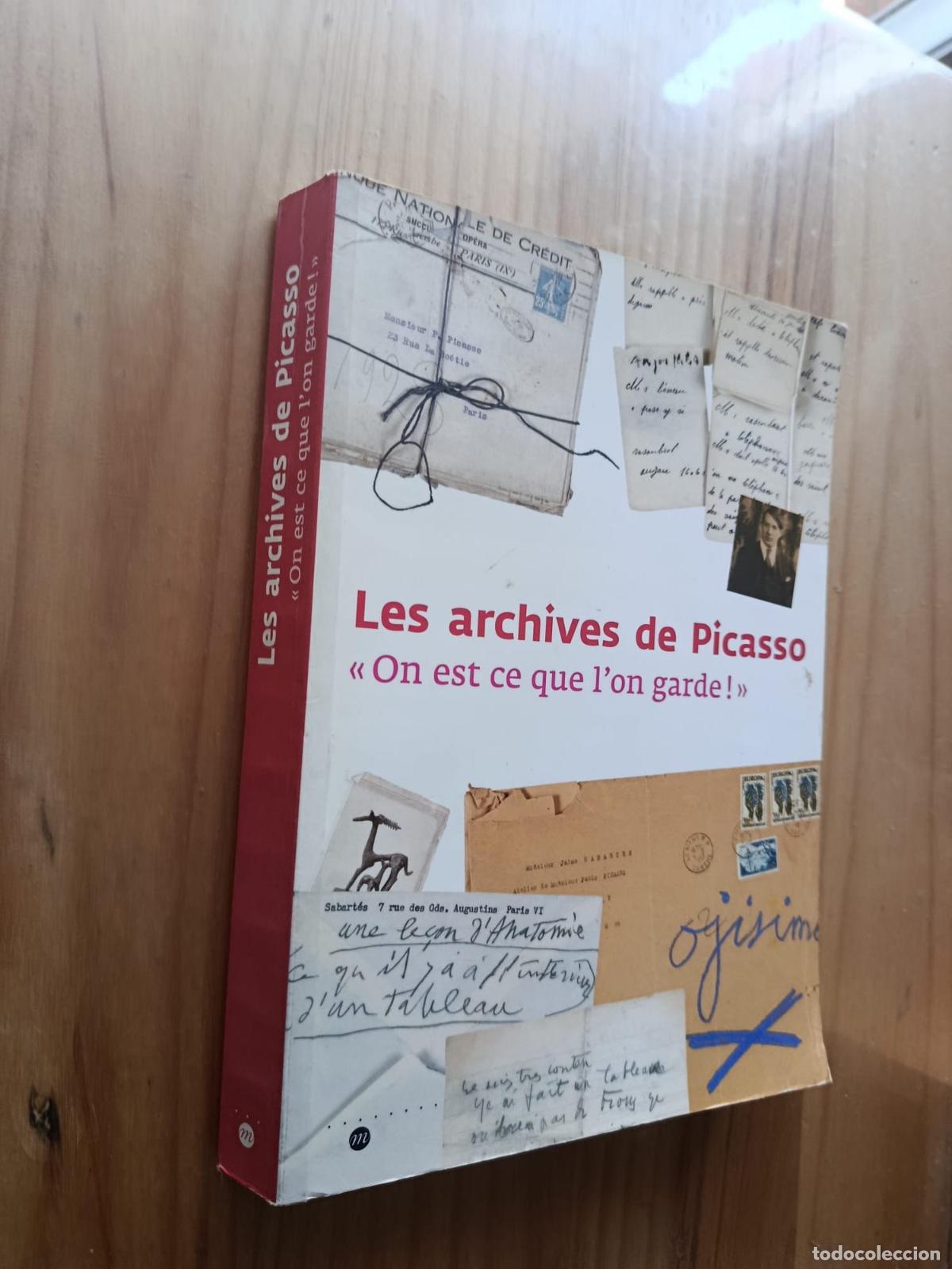 Libros: Les archives de Picasso: &laquo;On est ce que l'on garde!&raquo; - LAURENCE MADELINE (Ed.).
