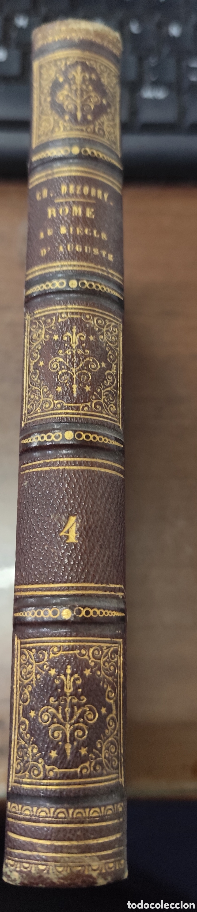 books: ROME AU SIECLE D AUGUSTE OU VOYAGE D UN GAULOIS A ROME. A l epoque du regne d Auguste et pendant une
