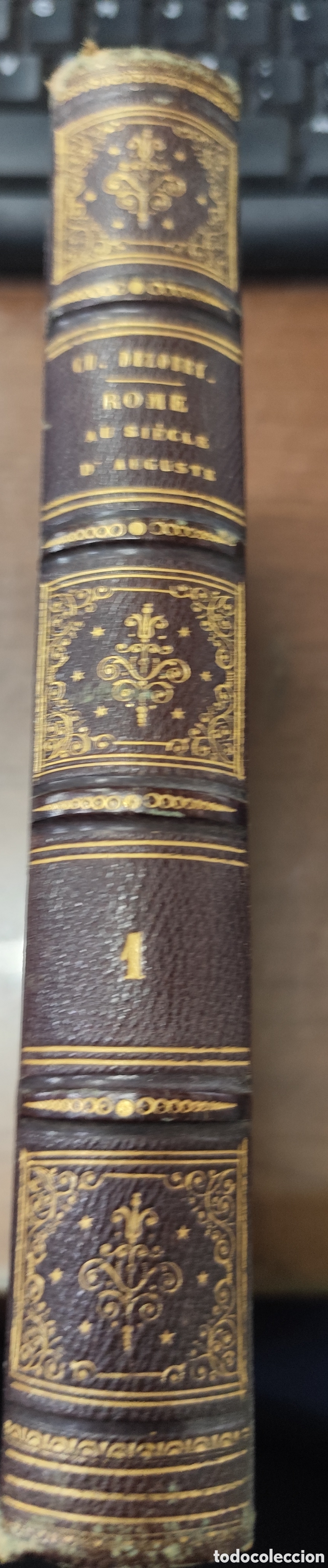 books: ROME AU SIECLE D AUGUSTE OU VOYAGE D UN GAULOIS A ROME. A l epoque du regne d Auguste et pendant une