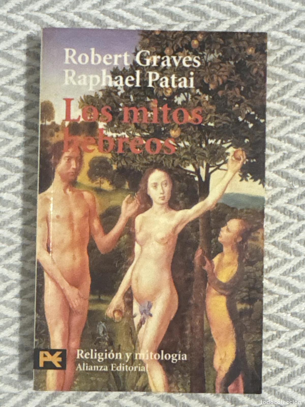 Libros: Los mitos hebreos - Robert Graves, Raphael Patai