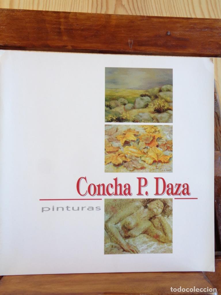 Libros: CONCHA P. DAZA. Pinturas. - CONCHA P&Eacute;REZ DAZA