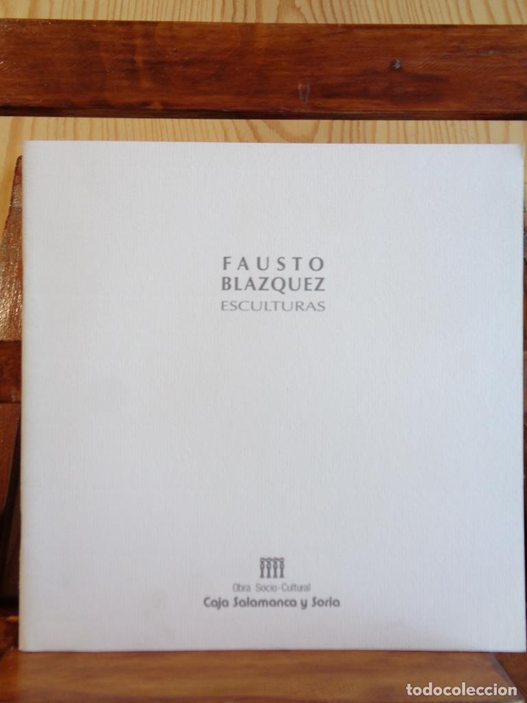 Livros em segunda m&atilde;o: FAUSTO BL&Aacute;ZQUEZ. Esculturas. - FAUSTO BL&Aacute;ZQUEZ
