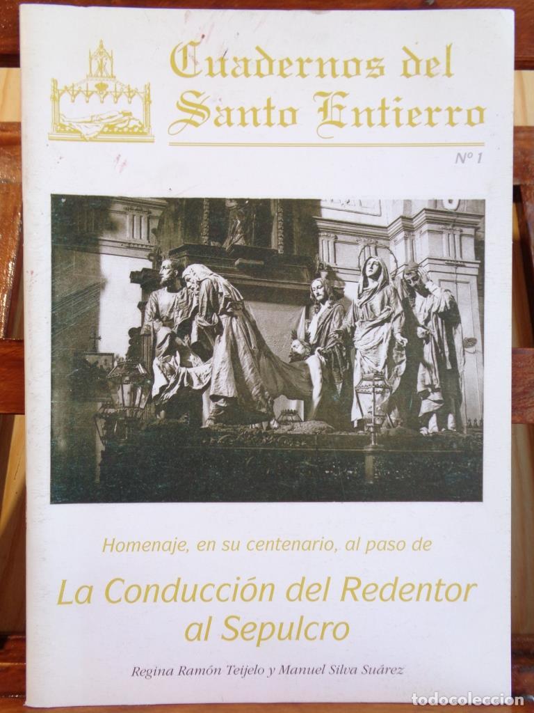 Livros em segunda m&atilde;o: CUADERNOS DEL SANTO ENTIERRO, N&ordm; 1. Homenaje, en su centenario, al paso de LA CONDUCCI&Oacute;N DEL REDENTO
