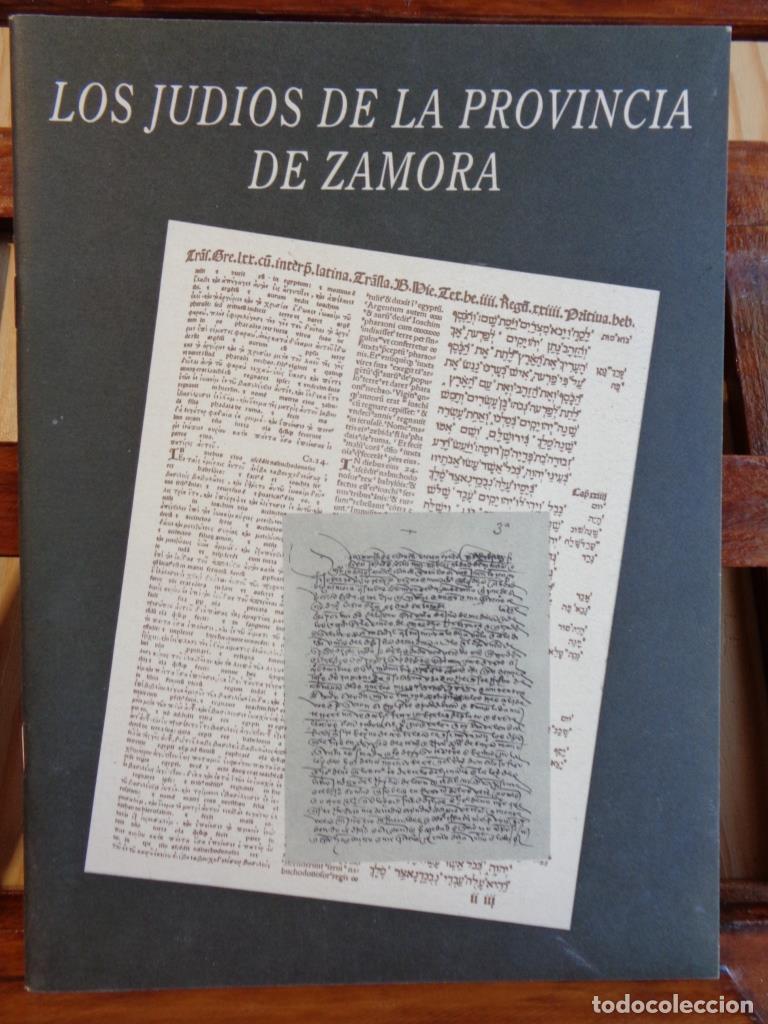 Livros em segunda m&atilde;o: LOS JUD&Iacute;OS DE LA PROVINCIA DE ZAMORA - FLORI&Aacute;N FERRERO FERRERO