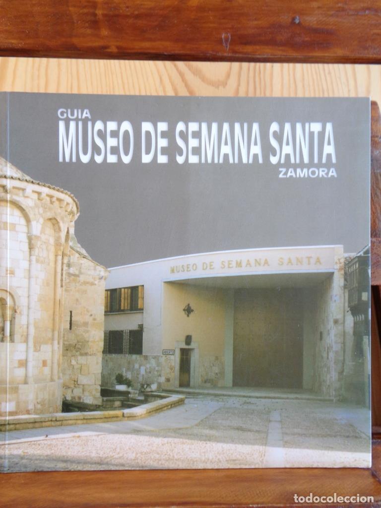 Livros em segunda m&atilde;o: GU&Iacute;A MUSEO DE SEMANA SANTA ZAMOR - JOS&Eacute; &Aacute;NGEL RIVERA DE LAS HERAS / PEDRO GARC&Iacute;A &Aacute;LVAREZ