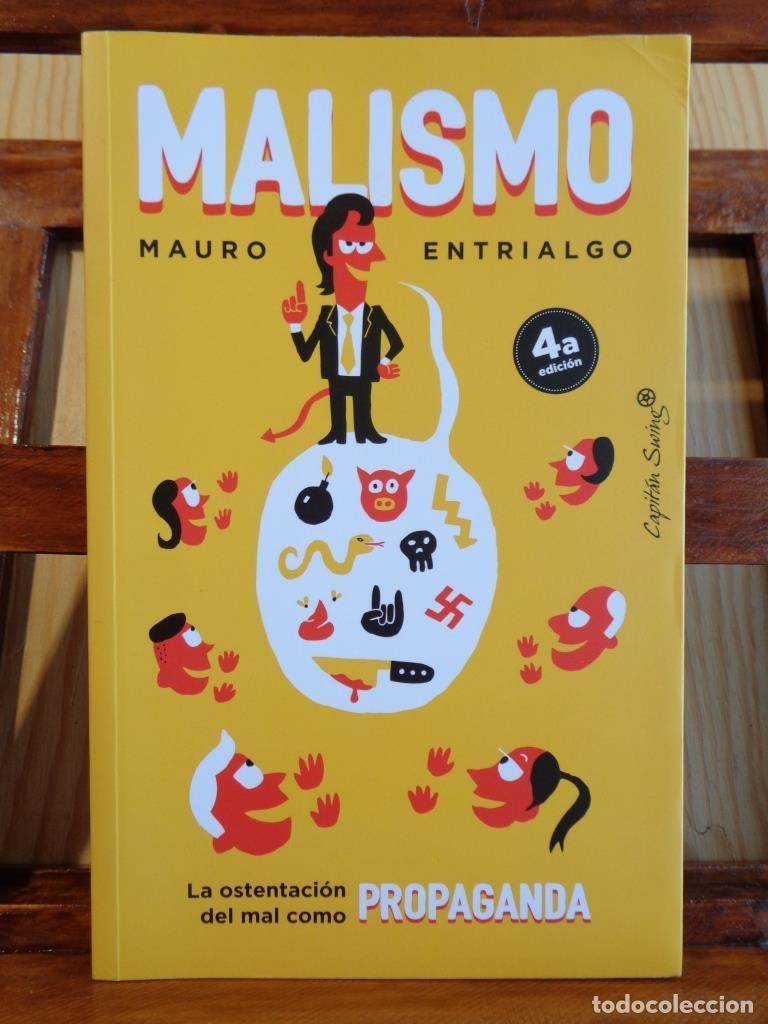 Livros em segunda m&atilde;o: MALISMO. La ostentaci&oacute;n del mal como propaganda. - MAURO ENTRIALGO