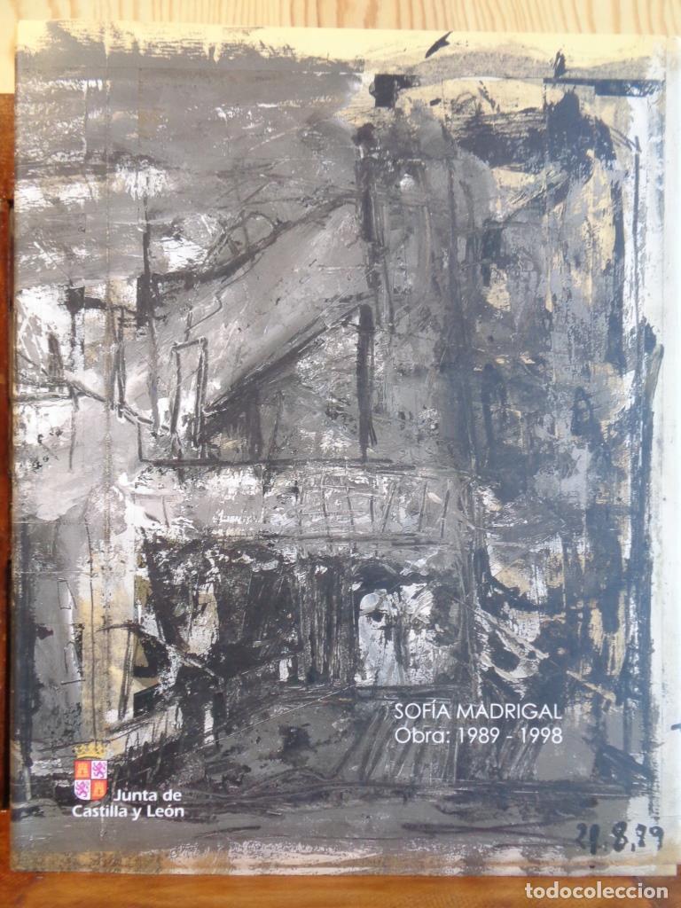 Libros: SOF&Iacute;A MADRIGAL. OBRA: 1989-1998. Exposici&oacute;n itinerante por Castilla y Le&oacute;n. - SOF&Iacute;A MADRIGAL
