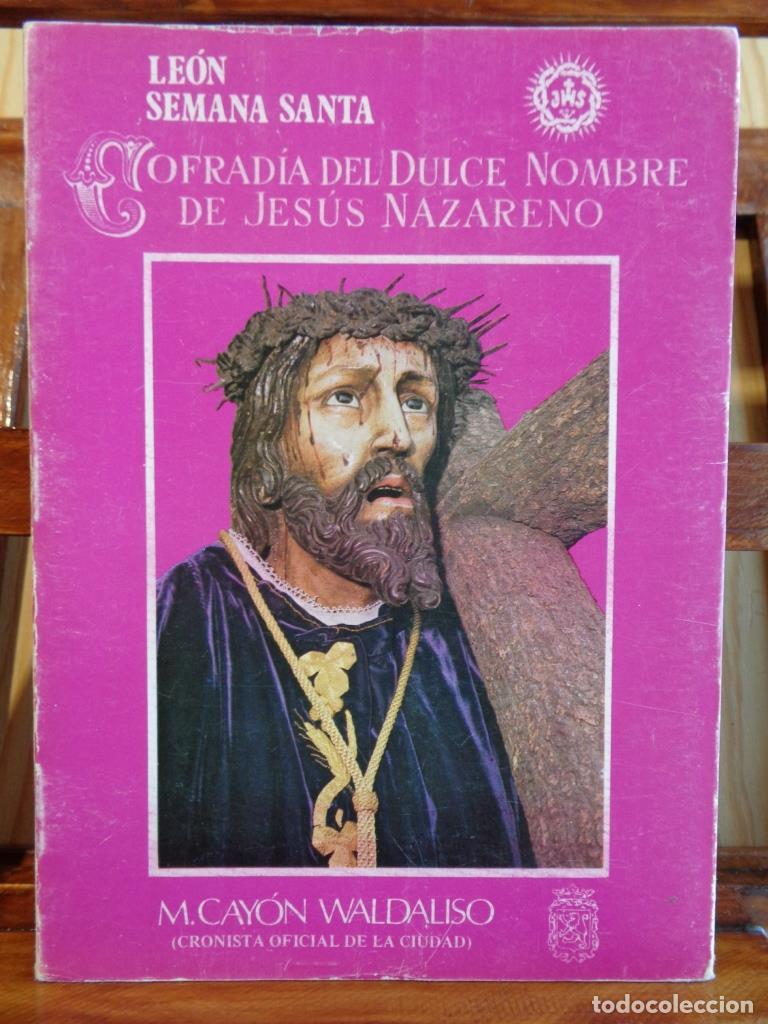 Libros: COFRAD&Iacute;A DEL DULCE NOMBRE DE JES&Uacute;S NAZARENO - M&Aacute;XIMO CAY&Oacute;N WALDALISO
