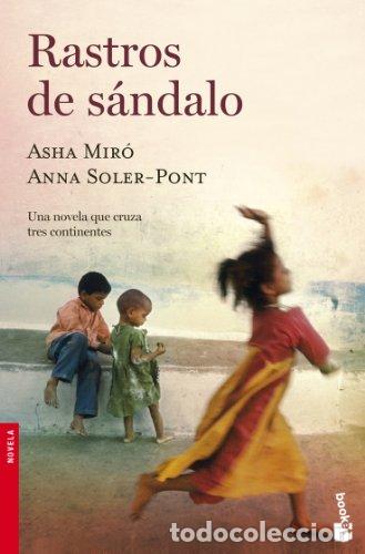 Libros: Rastros de s&aacute;ndalo - Asha Miro, Anna Soler-Pont
