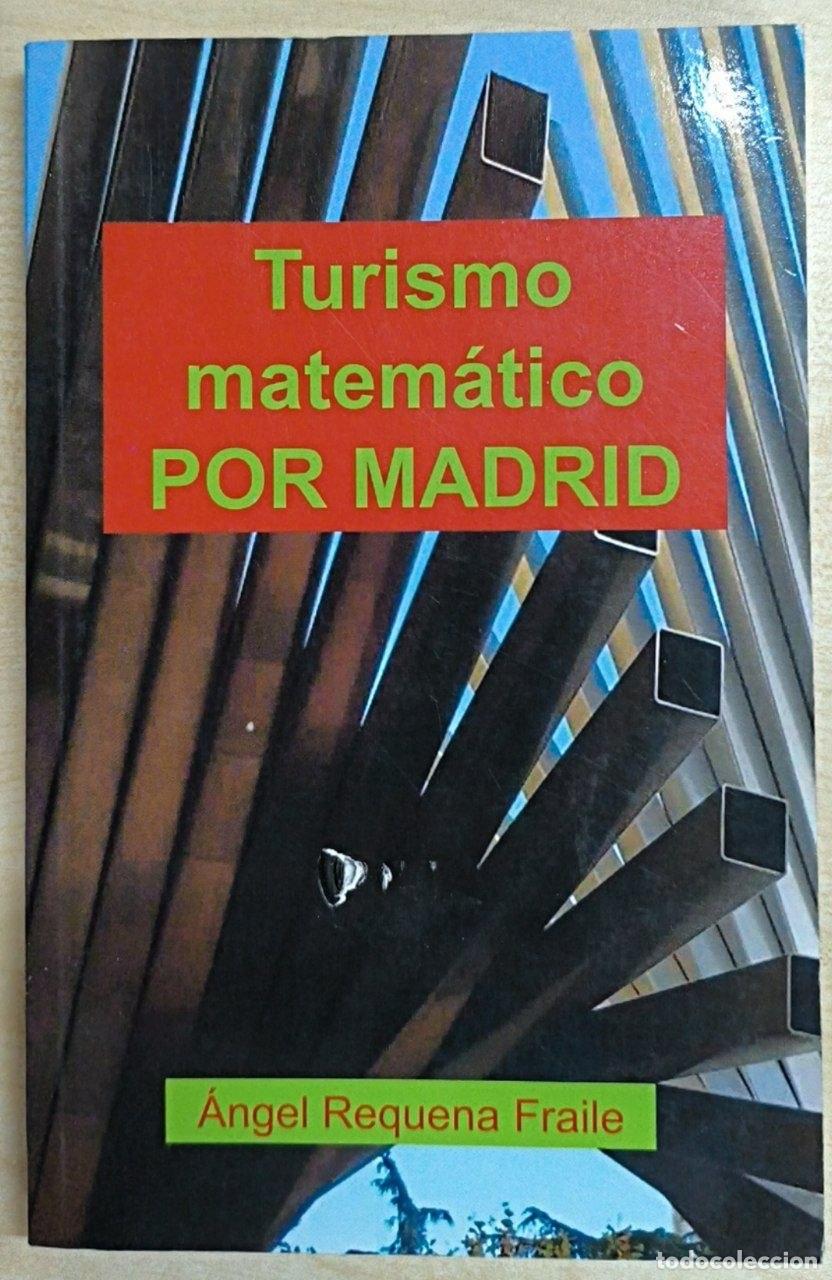 Libros: Turismo matem&aacute;tico por Madrid