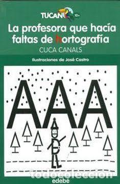Libros: La profesora que hac&iacute;a faltas de hortograf&iacute;a