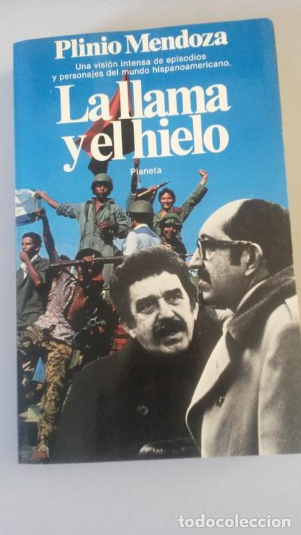 books: LA LLAMA Y EL HIELO. Una visi&oacute;n intensa de episodios y personajes del mundo hispanoamericano