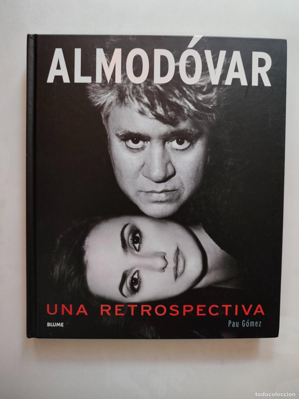 Libros: Pau G&oacute;mez - Almod&oacute;var. Una retrospectiva