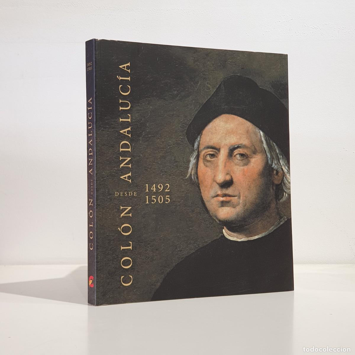 B&uuml;cher: Consuelo Varela - Col&oacute;n desde Andaluc&iacute;a. 1492-1505