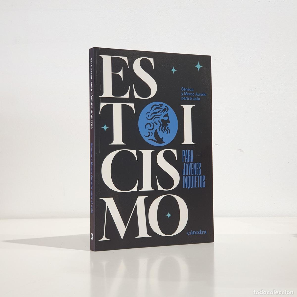 Libros: S&eacute;neca - Estoicismo para j&oacute;venes inquietos: S&eacute;neca y Marco Aurelio para el aula
