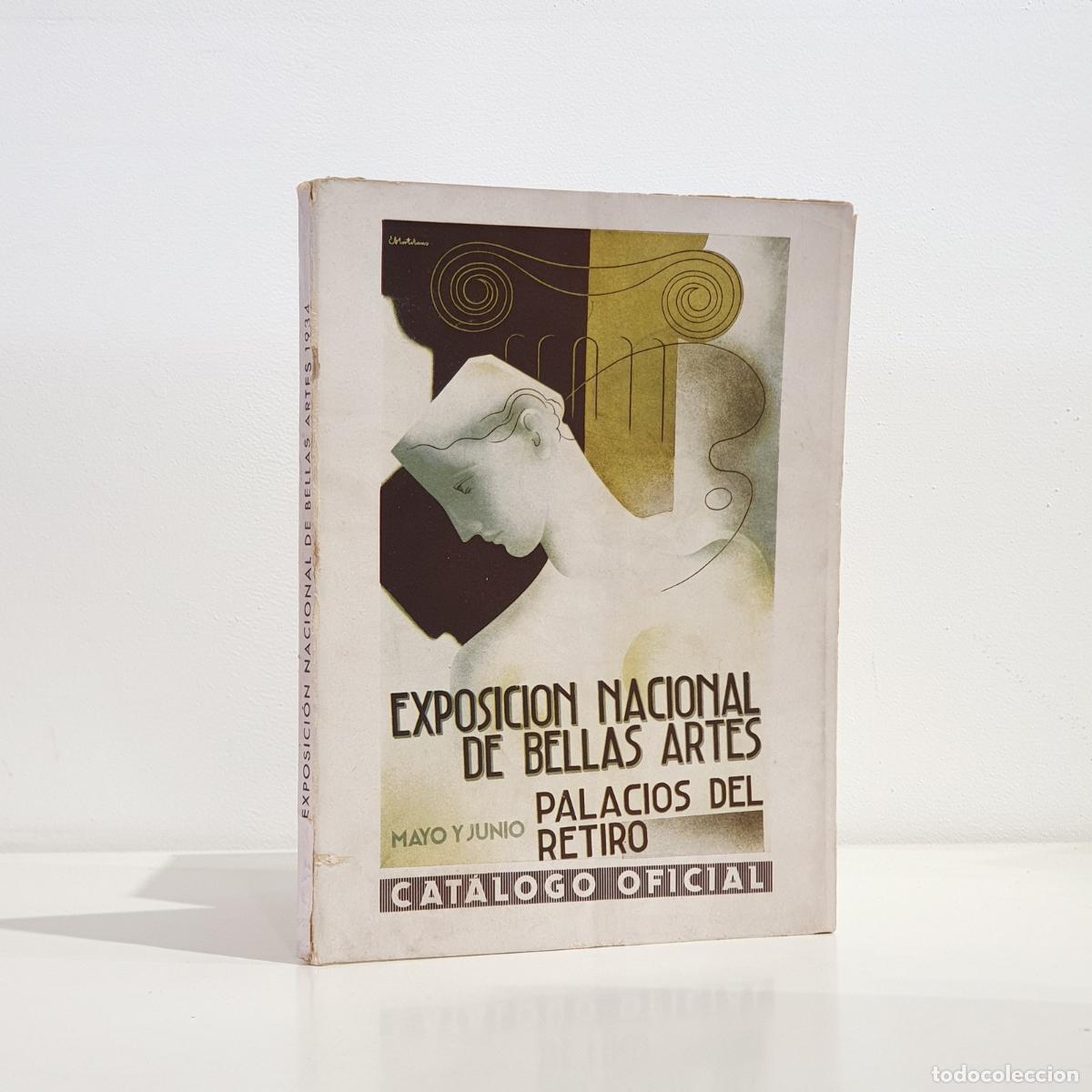 Libros: Exposici&oacute;n Nacional de Bellas Artes. Mayo y junio de 1934. Cat&aacute;logo oficial.