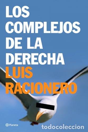 Libros: Los Complejos De La Derecha
