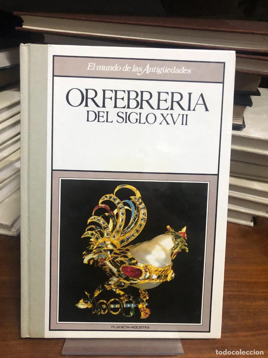 Libros: Orfebrer&iacute;a del siglo XVII