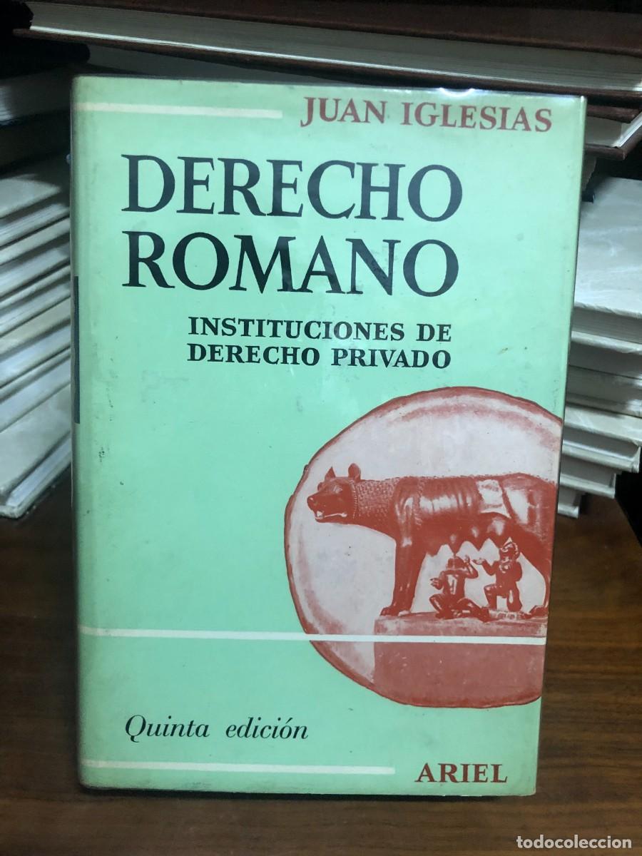 Libros: Derecho Romano: Instituciones de Derecho Privado Juan Iglesias / Ariel