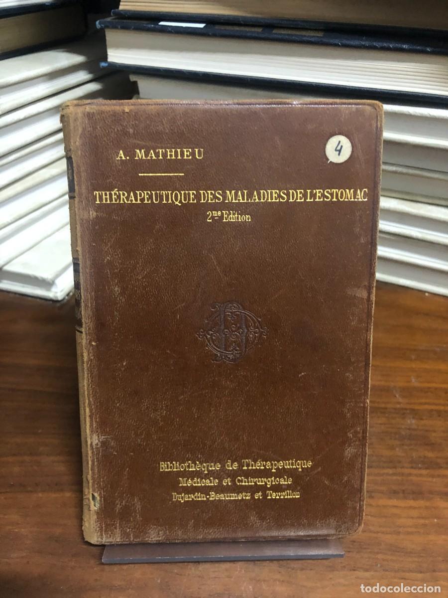 Libros: Th&eacute;rapeutique des Maladies de l'Estomac A. Mathieu 4 / J.B. Bailli&egrave;re et Fils