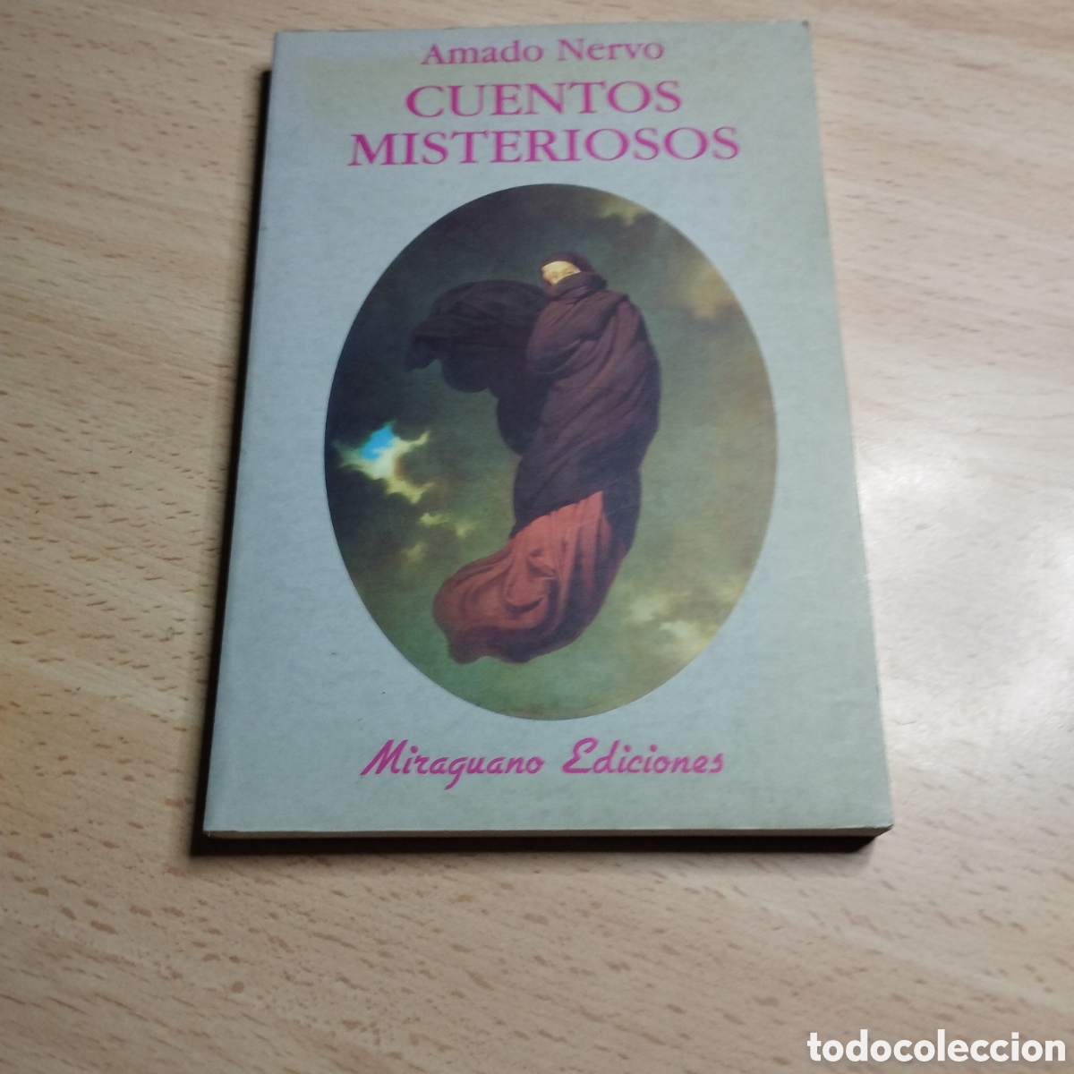 Libros: Cuentos misteriosos. Amado Nervo. 2002. Milagro Ediciones.
