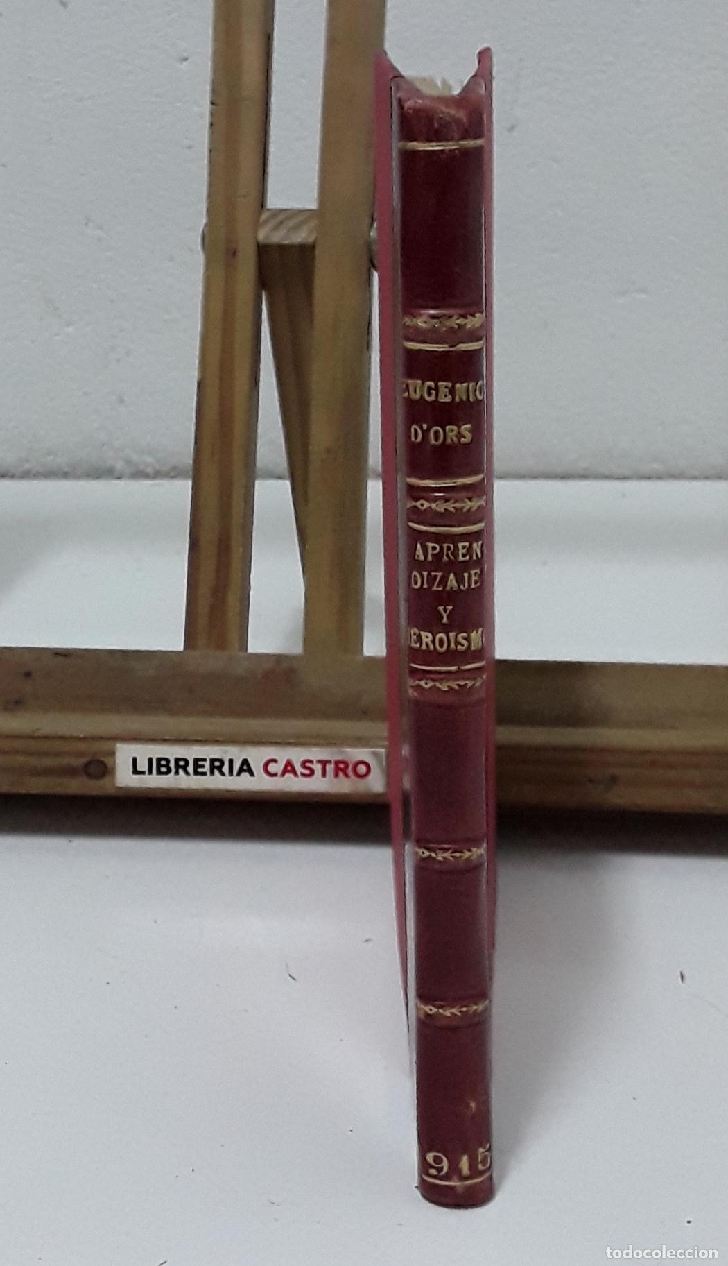 Libros: Aprendizaje y hero&iacute;smo. Eugenio dOrs - Eugenio dOrs. - Foto 2