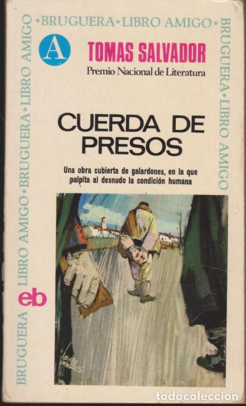 Libri di seconda mano: CUERDA DE PRESOS - TOM&Aacute;S SALVADOR