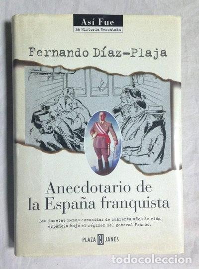 books: Anecdotario de la Espa&ntilde;a franquista- 9788401530197