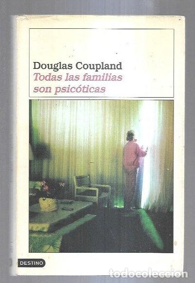 B&uuml;cher: Todas las familias son psic&oacute;ticas- 9788423333950