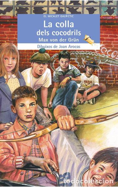 books: La colla dels cocodrils- 9788476605813