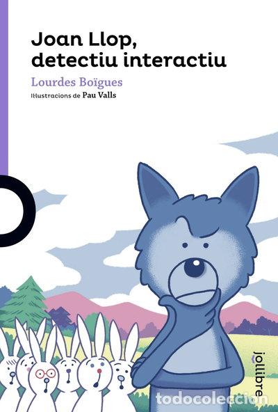 books: Joan Llop, detectiu interactiu- 9788416666706