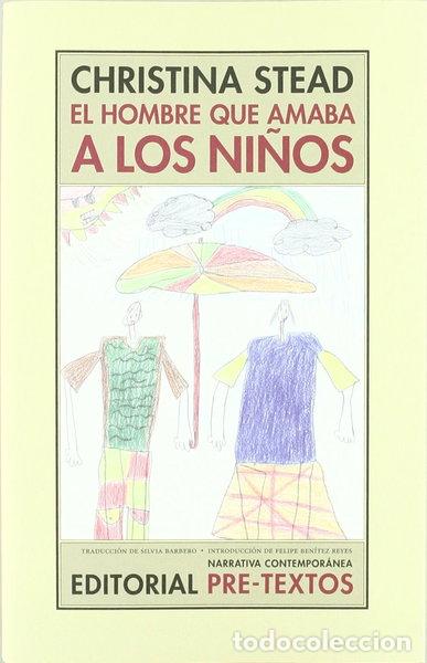 Libri di seconda mano: El hombre que amaba a los ni&ntilde;os- 9788415297154