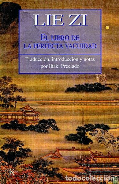 Libros: Lie Zi: El libro de la perfecta vacuidad- 9788472453364