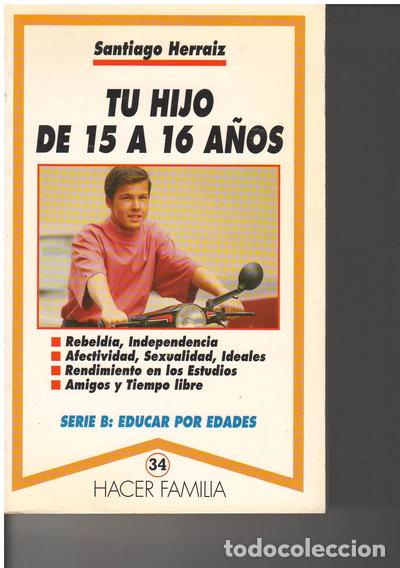 Libri di seconda mano: Tu hijo de 15 a 16 a&ntilde;os- 9788482392967