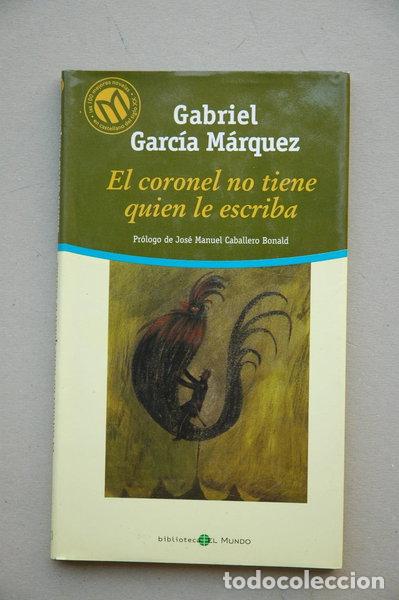 Libros: El coronel no tiene quien le escriba- 9788481302585