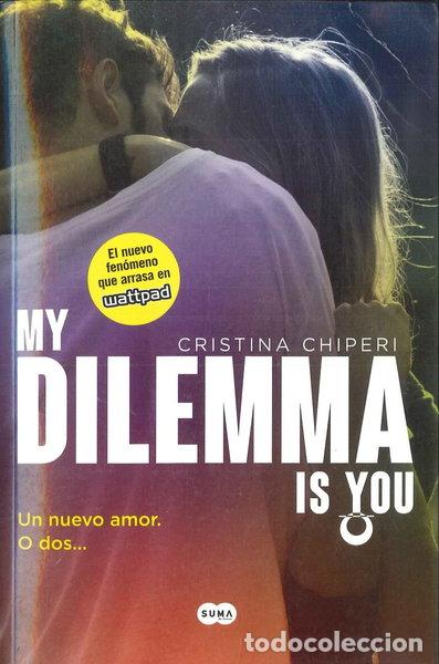 Libros: My Dilemma Is You- 9788491290315