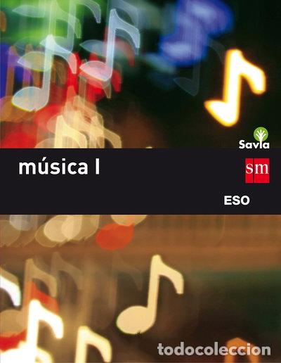 Libros: M&uacute;sica I. ESO. Savia- 9788467586831