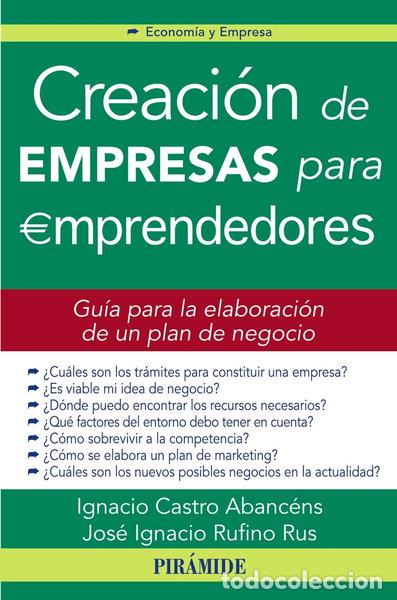 Libros: Creaci&oacute;n de empresas para emprendedores- 9788436824216