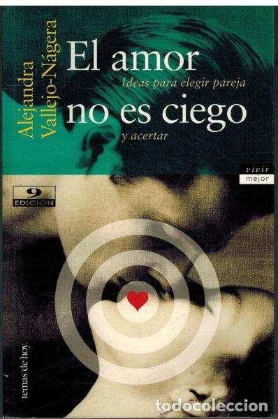Libros: El amor no es ciego- 9788478809035