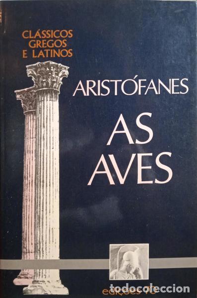 B&uuml;cher: ARIST&Oacute;FANES. - AS AVES.