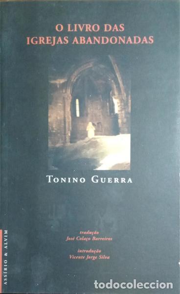 B&uuml;cher: GERRA. (Tonino) - O LIVRO DAS IGREJAS ABANDONADAS.