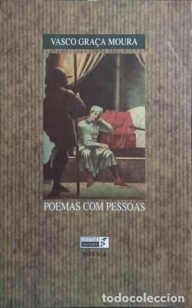 B&uuml;cher: GRA&Ccedil;A MOURA. (Vasco) - POEMAS COM PESSOAS.