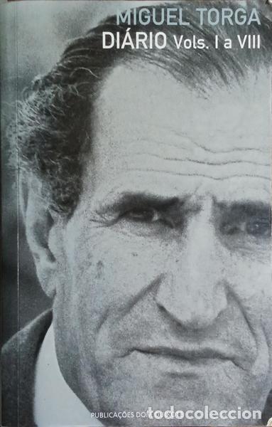 Livres: TORGA. (Miguel) - DI&Aacute;RIO. VOLS I-VIII, 1941-1959. [2.&ordf; EDI&Ccedil;&Atilde;O]