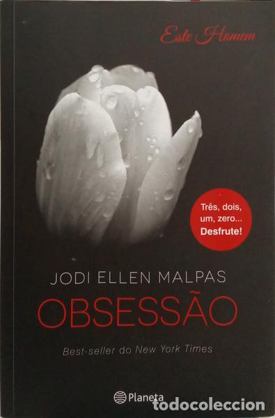 Livres: MALPAS. (Jodi Ellen) - OBSESS&Atilde;O, ESTE HOMEM 2. [1.&ordf; EDI&Ccedil;&Atilde;O]