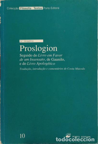 Livres: SANTO ANSELMO e Gaunilo. - STO. ANSELMO PROSLOGION, SEGUIDO DO LIVRO EM FAVOR DE UM INSENSATO, DE GA