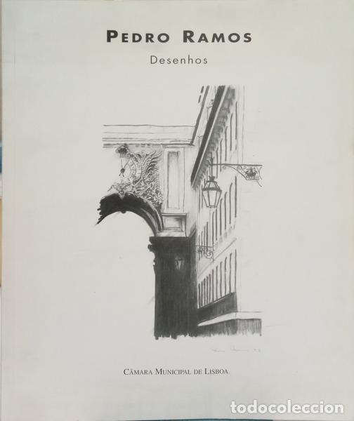 Livres: RAMOS. (Pedro), Jo&atilde;o Soares e Filipe Rocha da Silva. - DESENHOS.