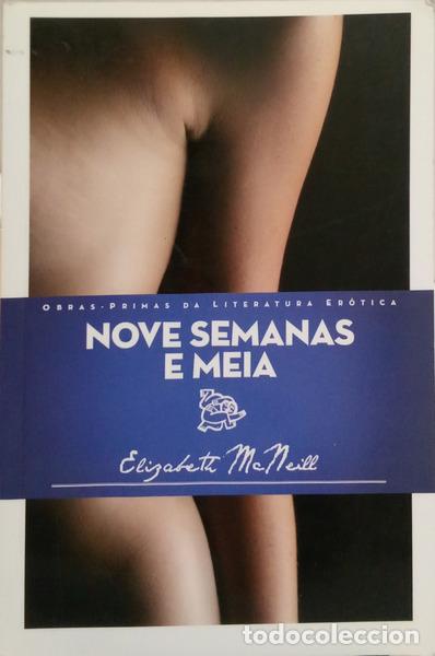 Livres: MCNEILL. (Elizabeth) - NOVE SEMANAS E MEIA.