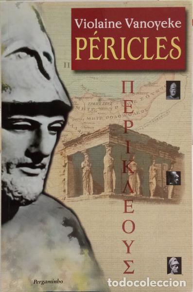 Livres: VANOYEKE. (Violaine) - P&Eacute;RICLES. [1.&ordf; EDI&Ccedil;&Atilde;O]