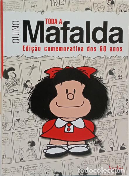 Libros: QUINO. - TODA A MAFALDA, EDI&Ccedil;&Atilde;O COMEMORATIVA DOS 50 ANOS.