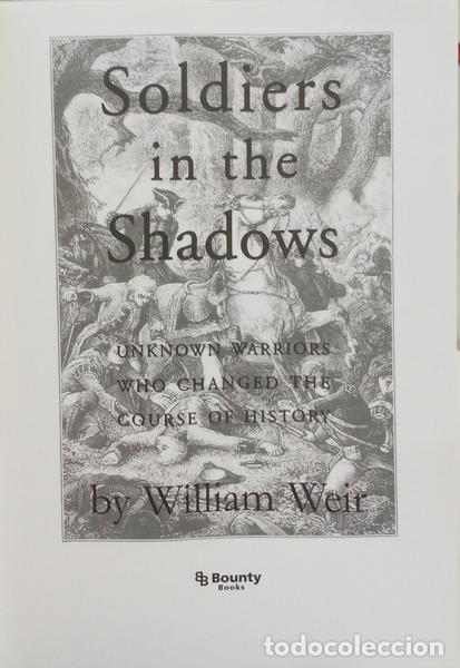 Libros: WEIR. (William) - SOLDIERS IN THE SHADOWS. - Foto 2